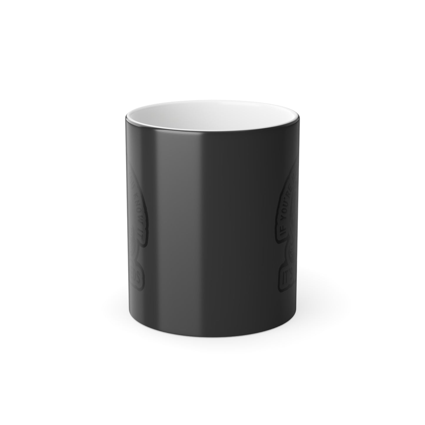 If You're Happy and You Know It.-Morphing Coffee Mug