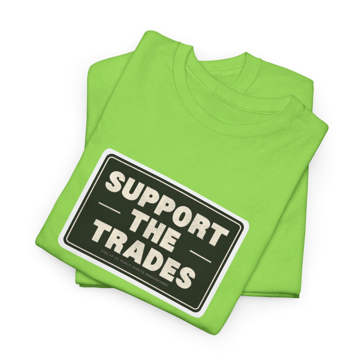Support the Trades