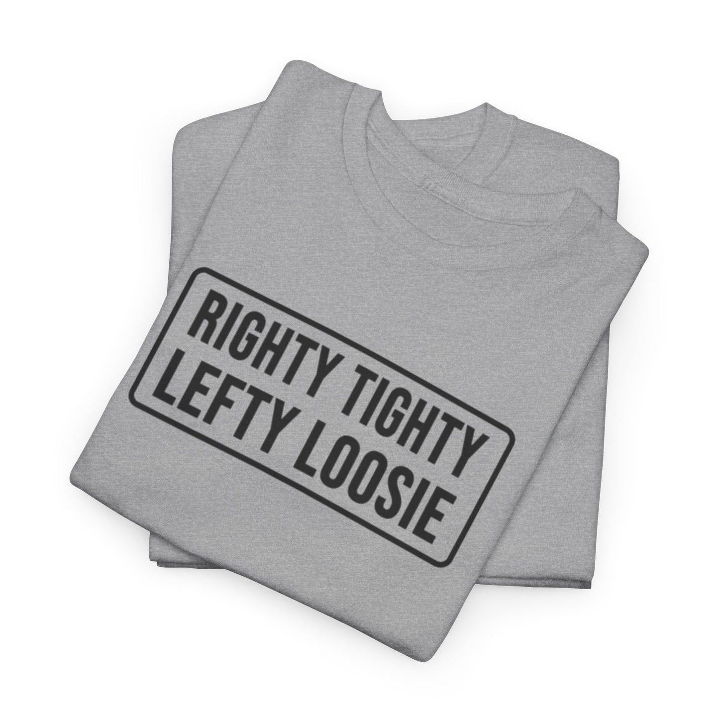 Righty Tighty, Lefty Loosey