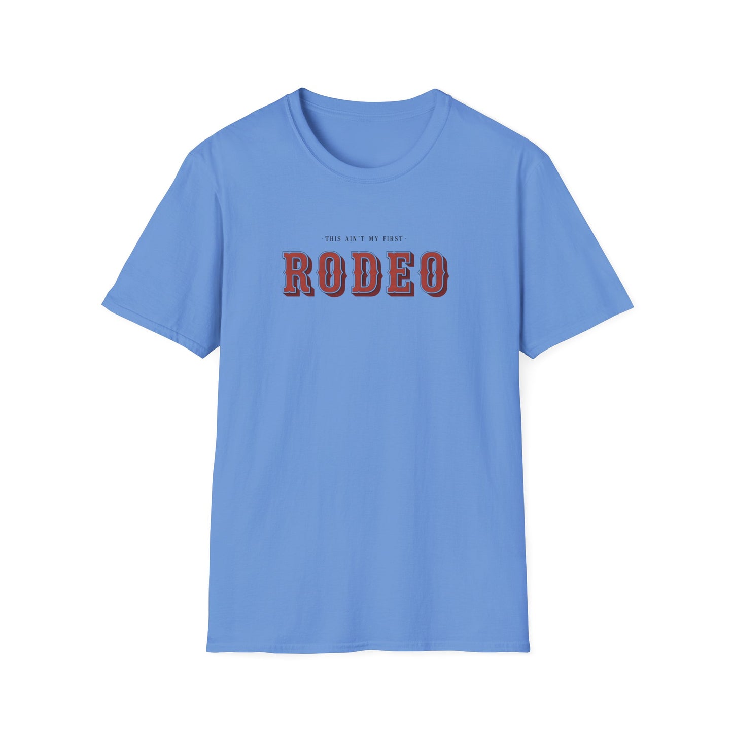 Isn't My First Rodeo