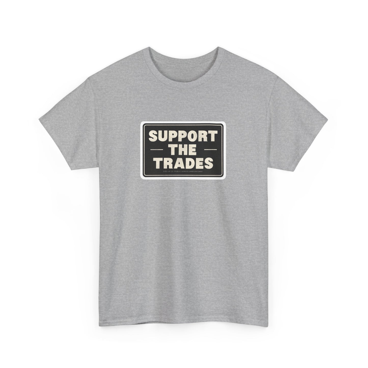 Support the Trades