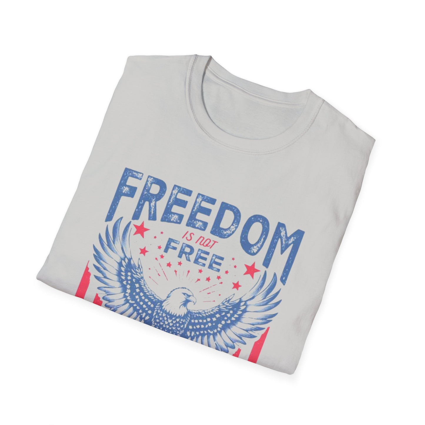 Freedom Isn’t Free – Patriotic Eagle