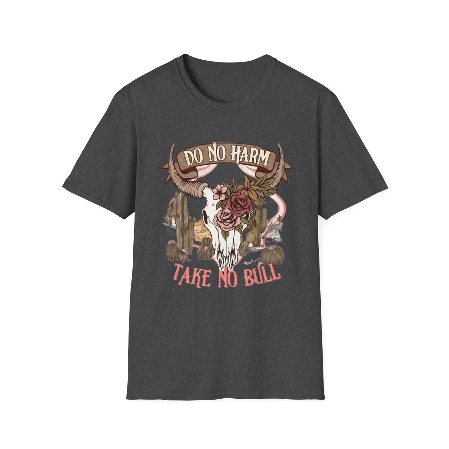 Do No Harm, Take No Bull
