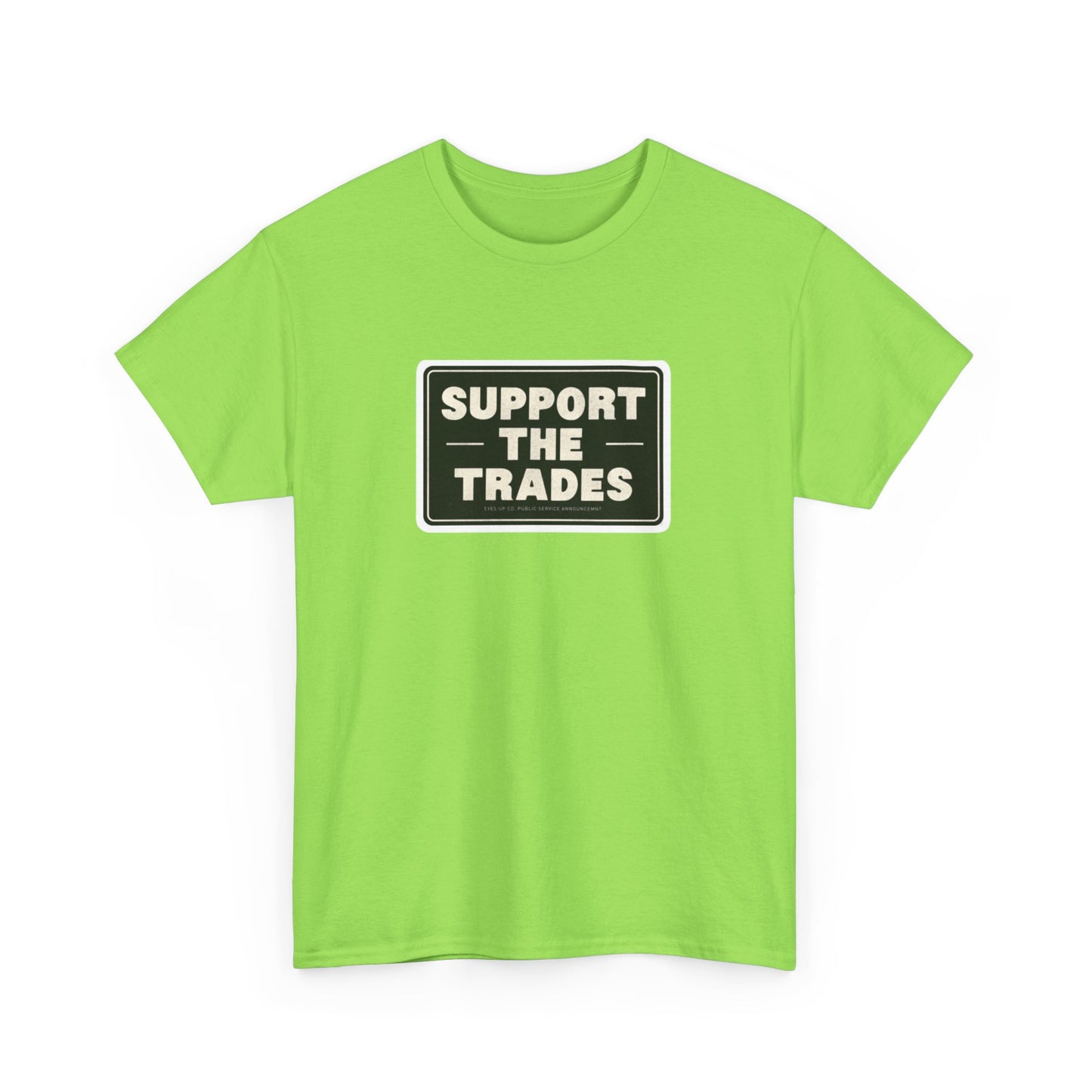 Support the Trades