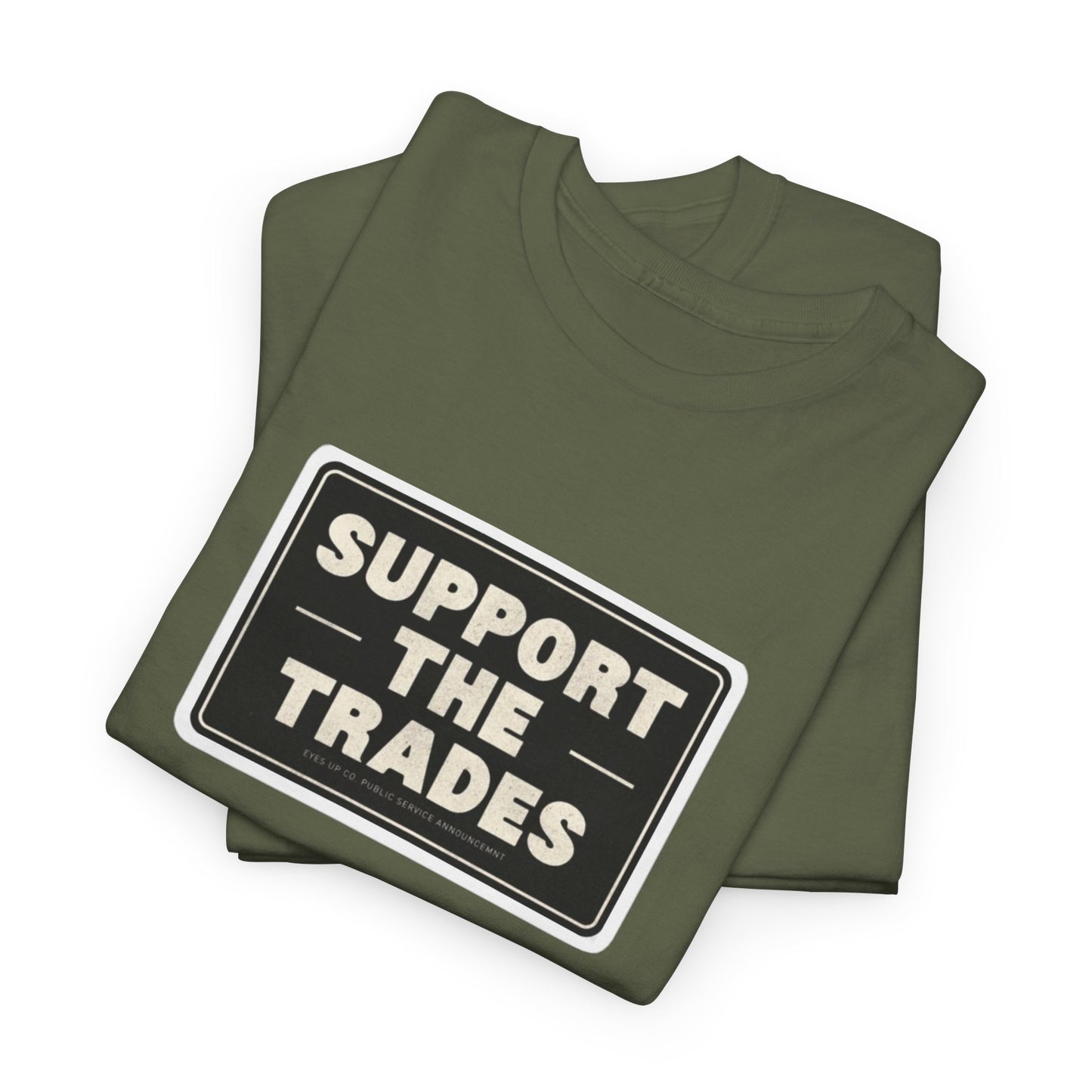 Support the Trades