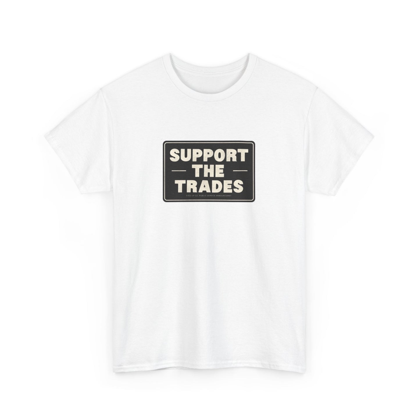 Support the Trades