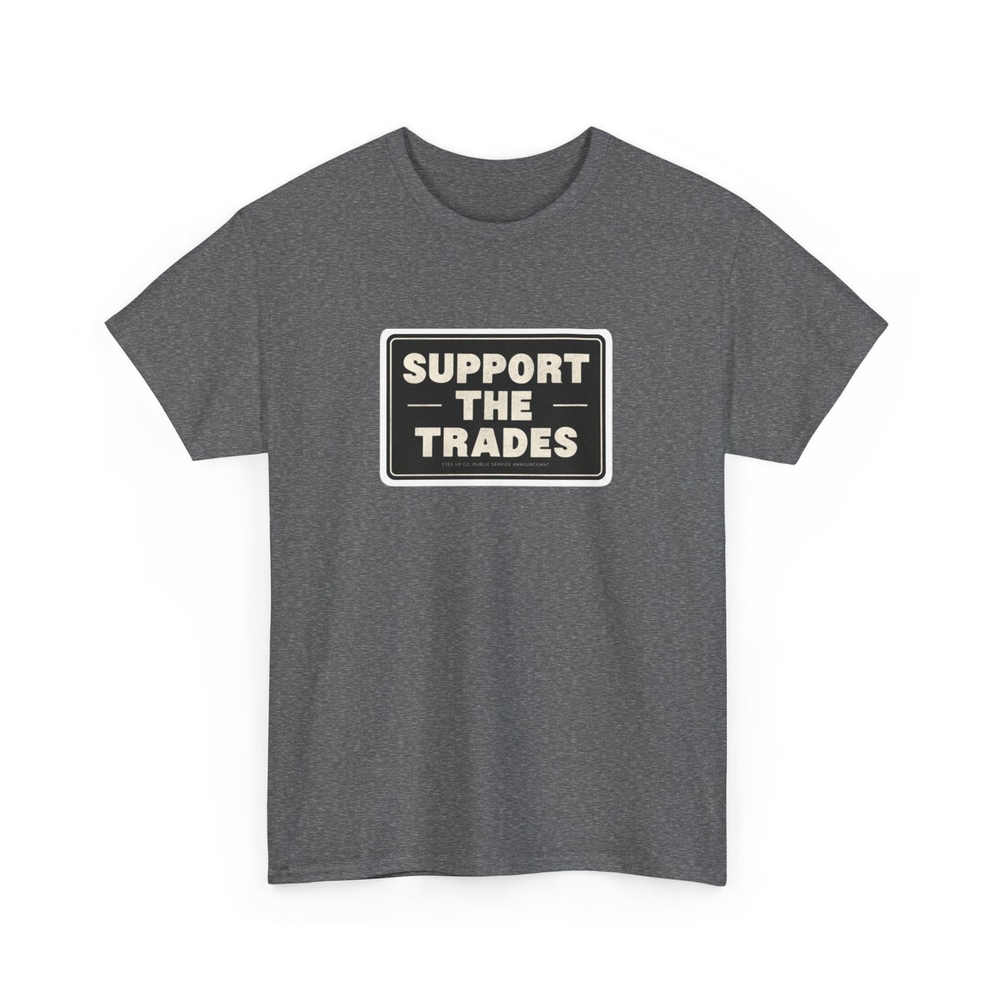 Support the Trades