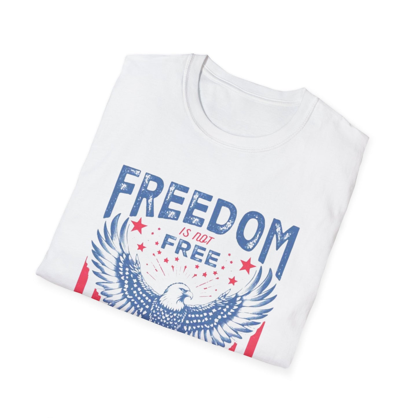 Freedom Isn’t Free – Patriotic Eagle