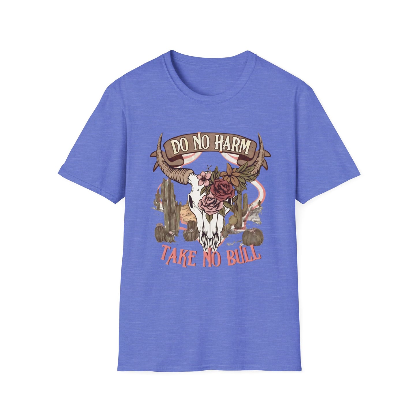 Do No Harm, Take No Bull
