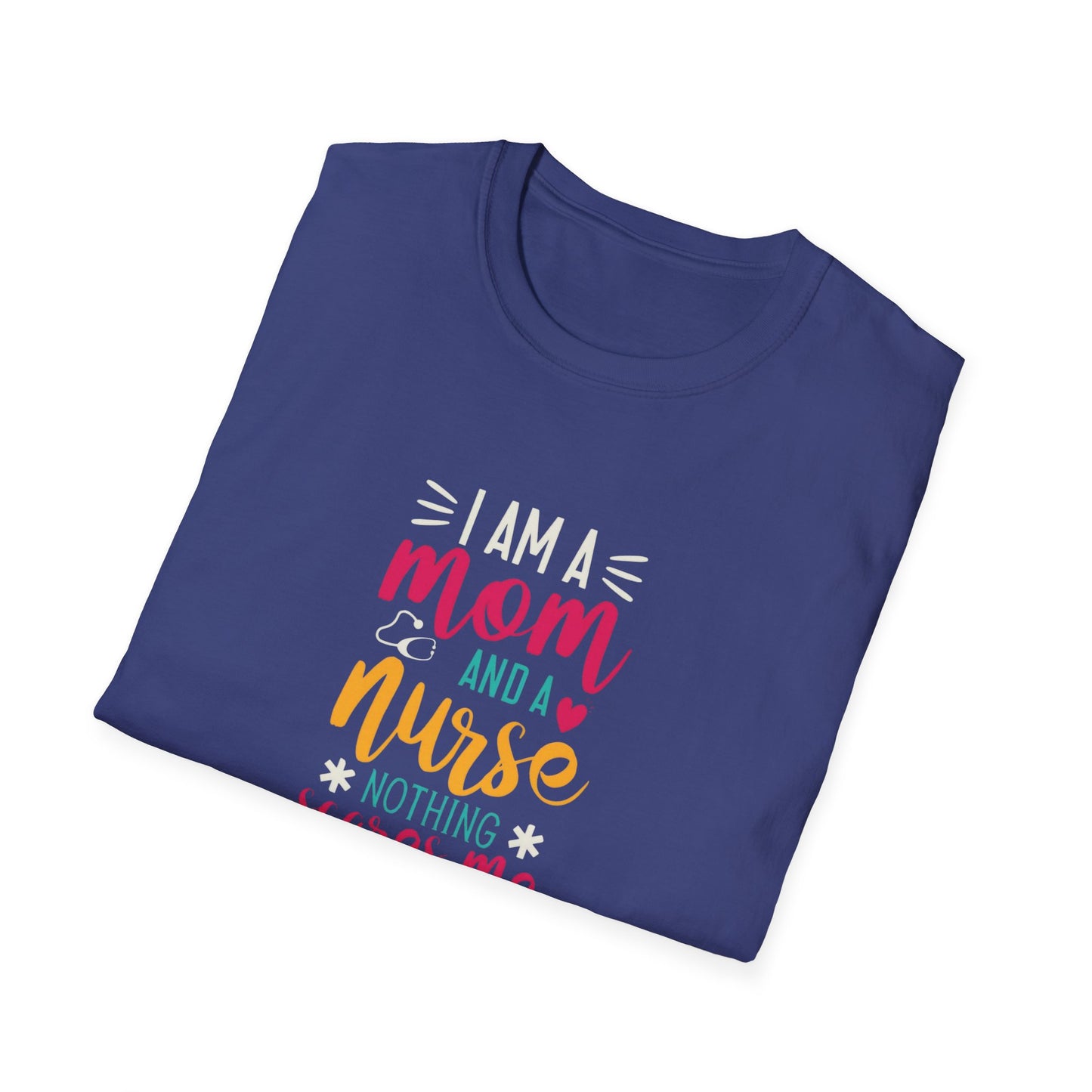 I Am a Mom and a Nurse