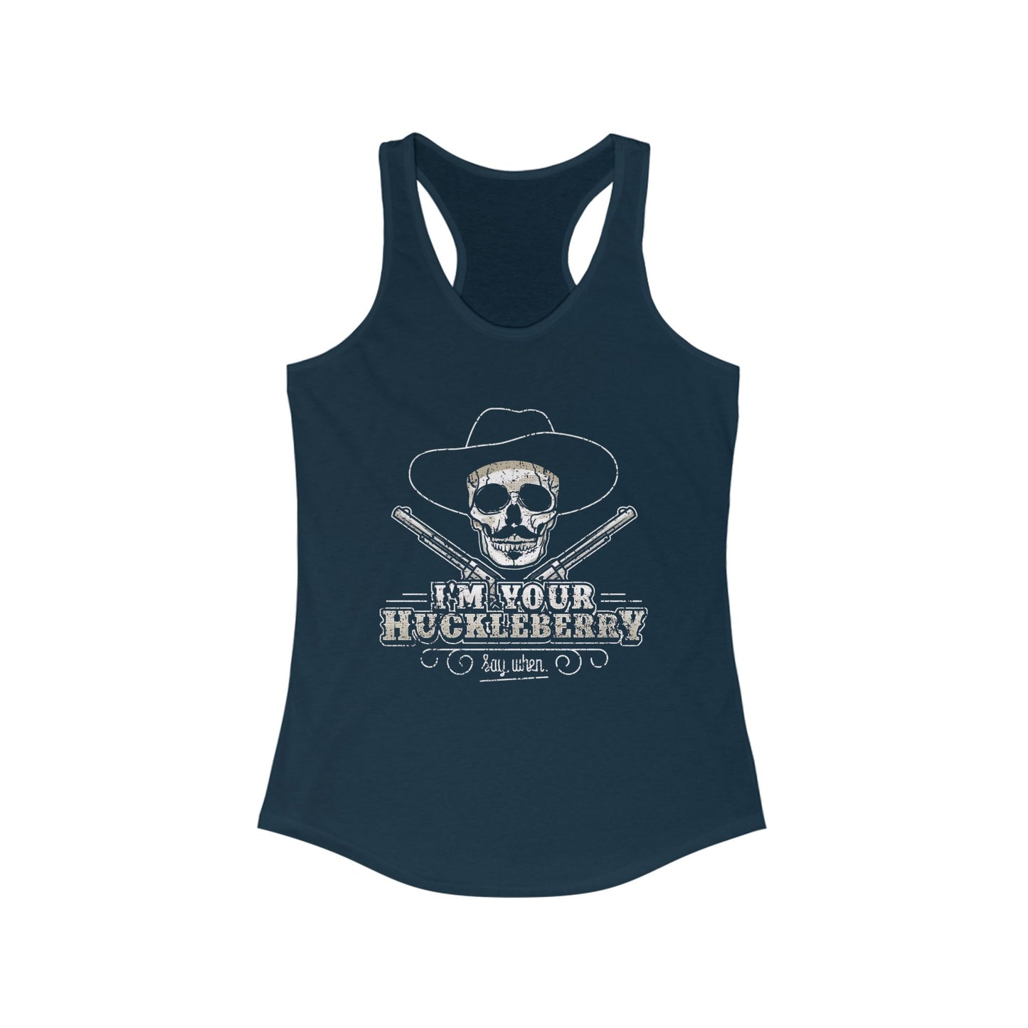 I'm Your Huckleberry ~Tank Top