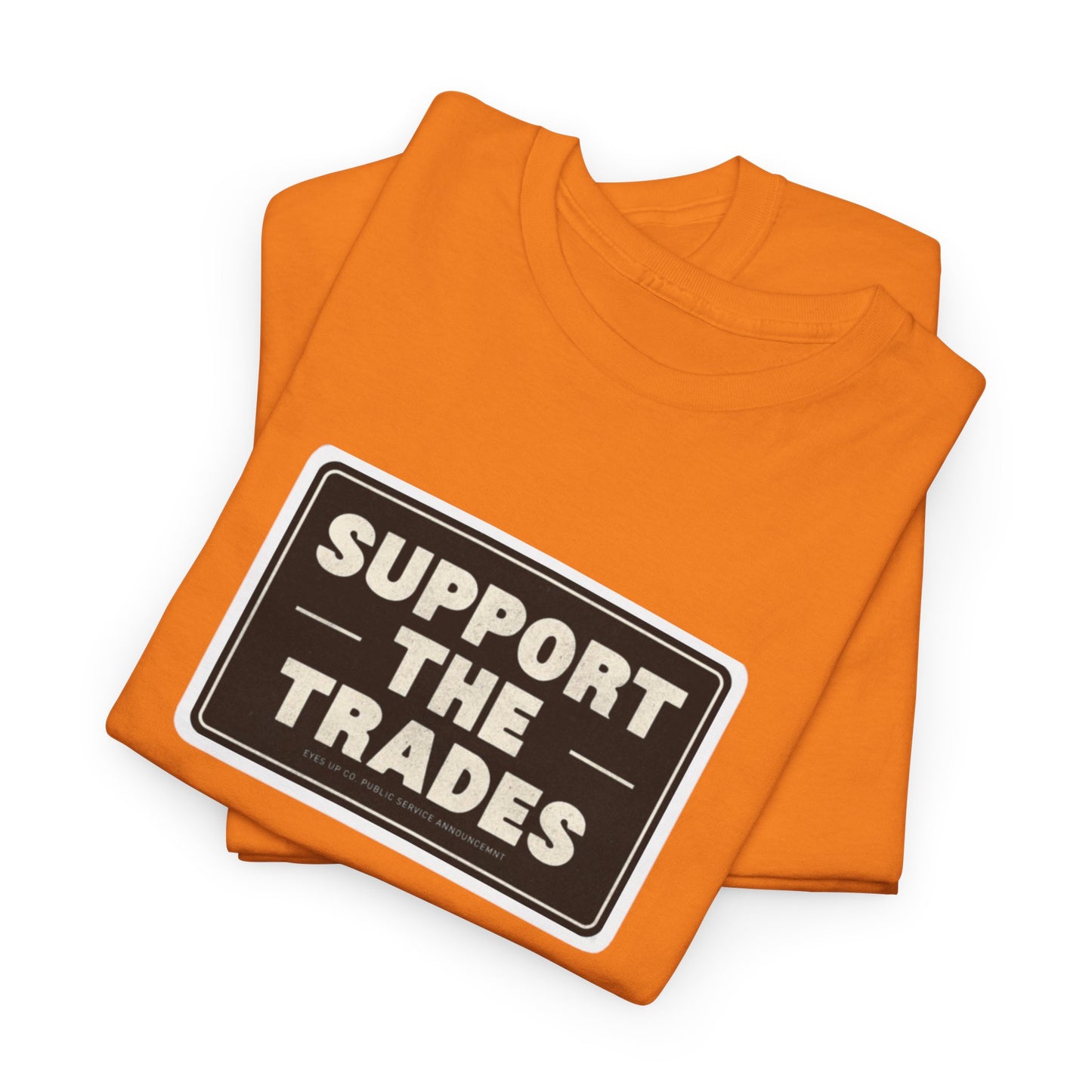 Support the Trades