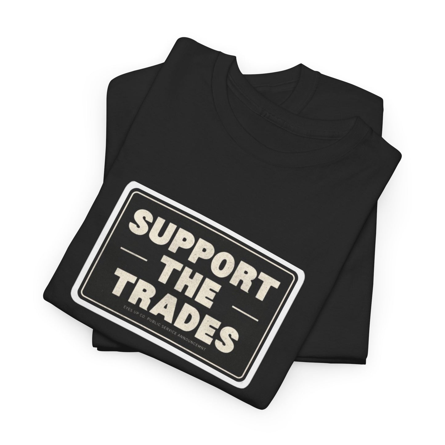 Support the Trades