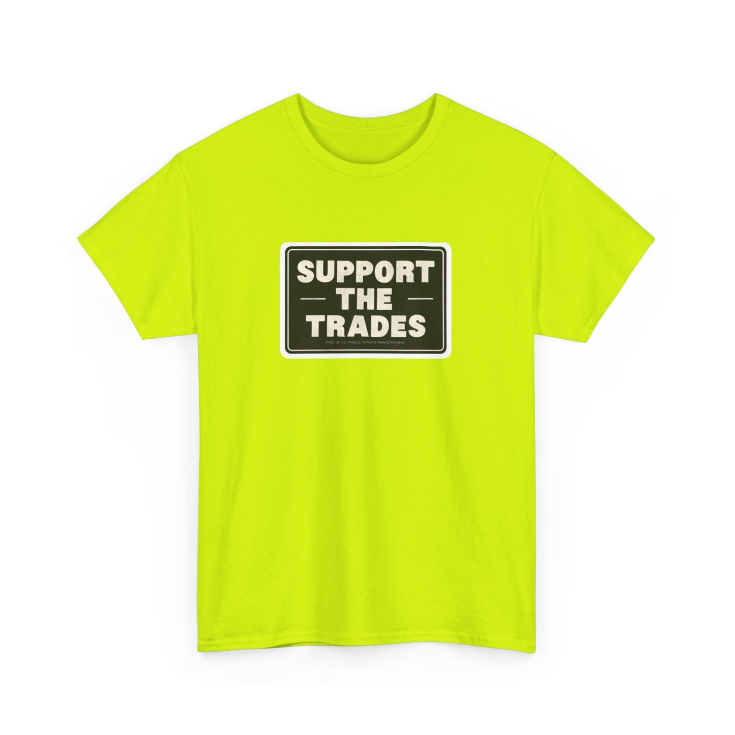 Support the Trades