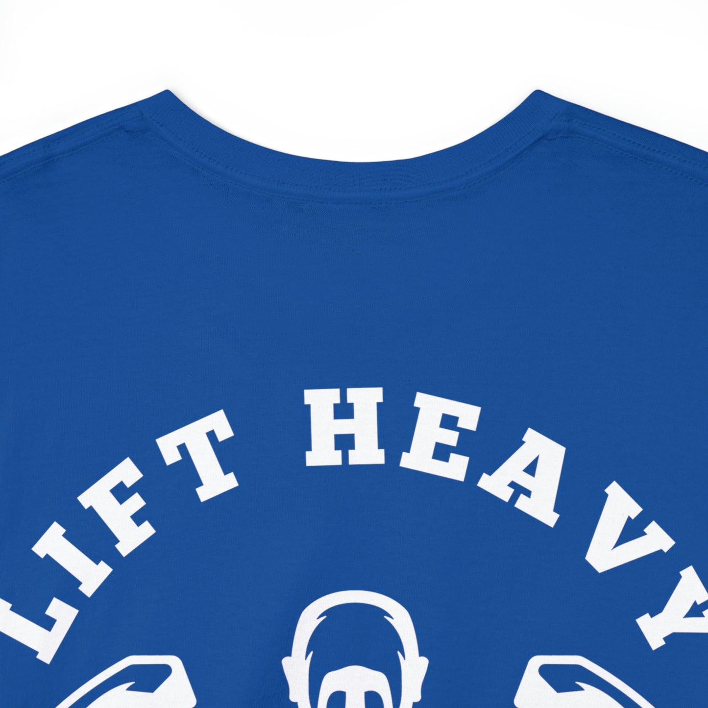 Lift Heavy