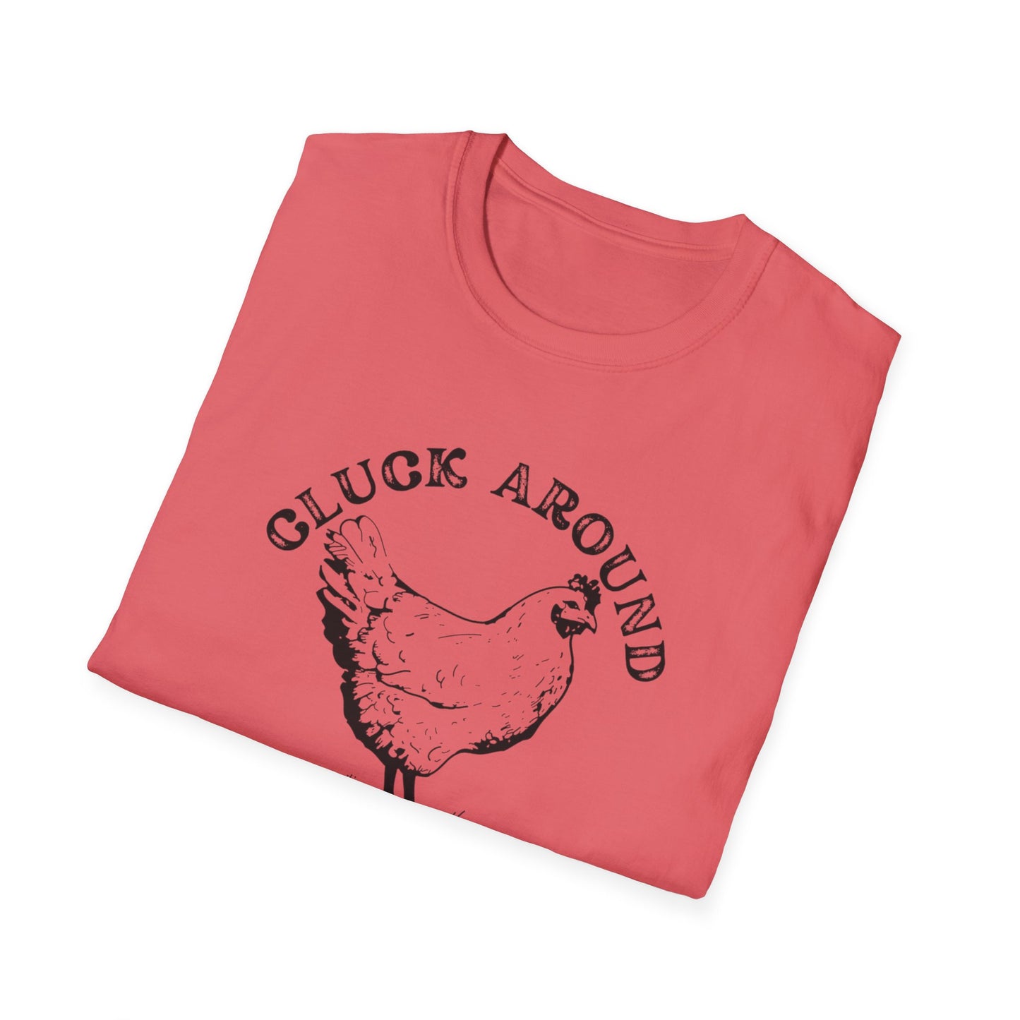 Cluck Around and Find Out