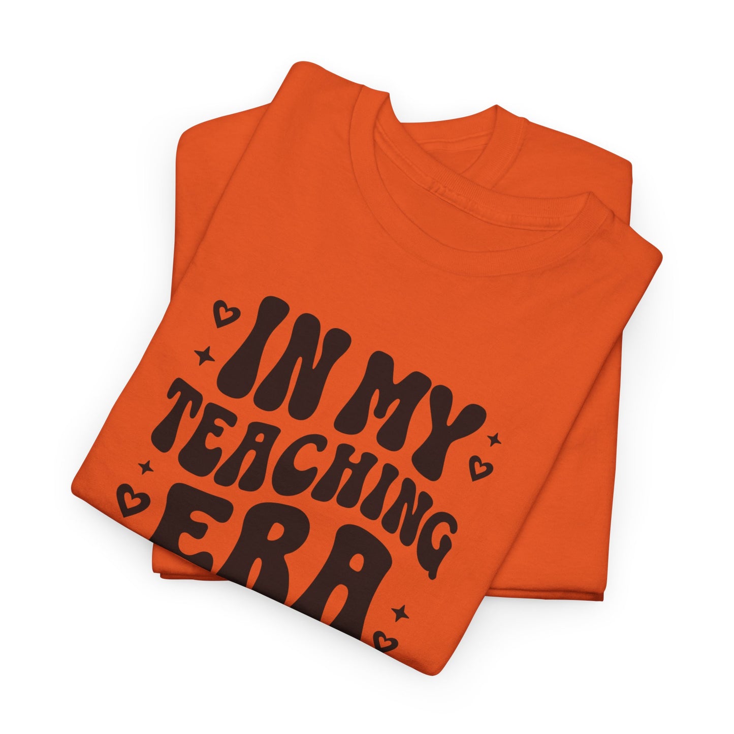 In My Teaching Era