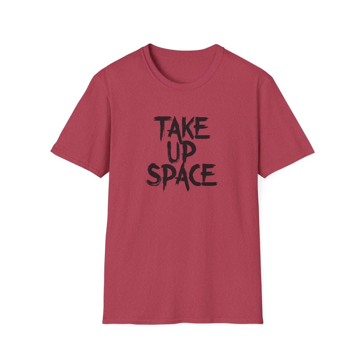 Take Up Space