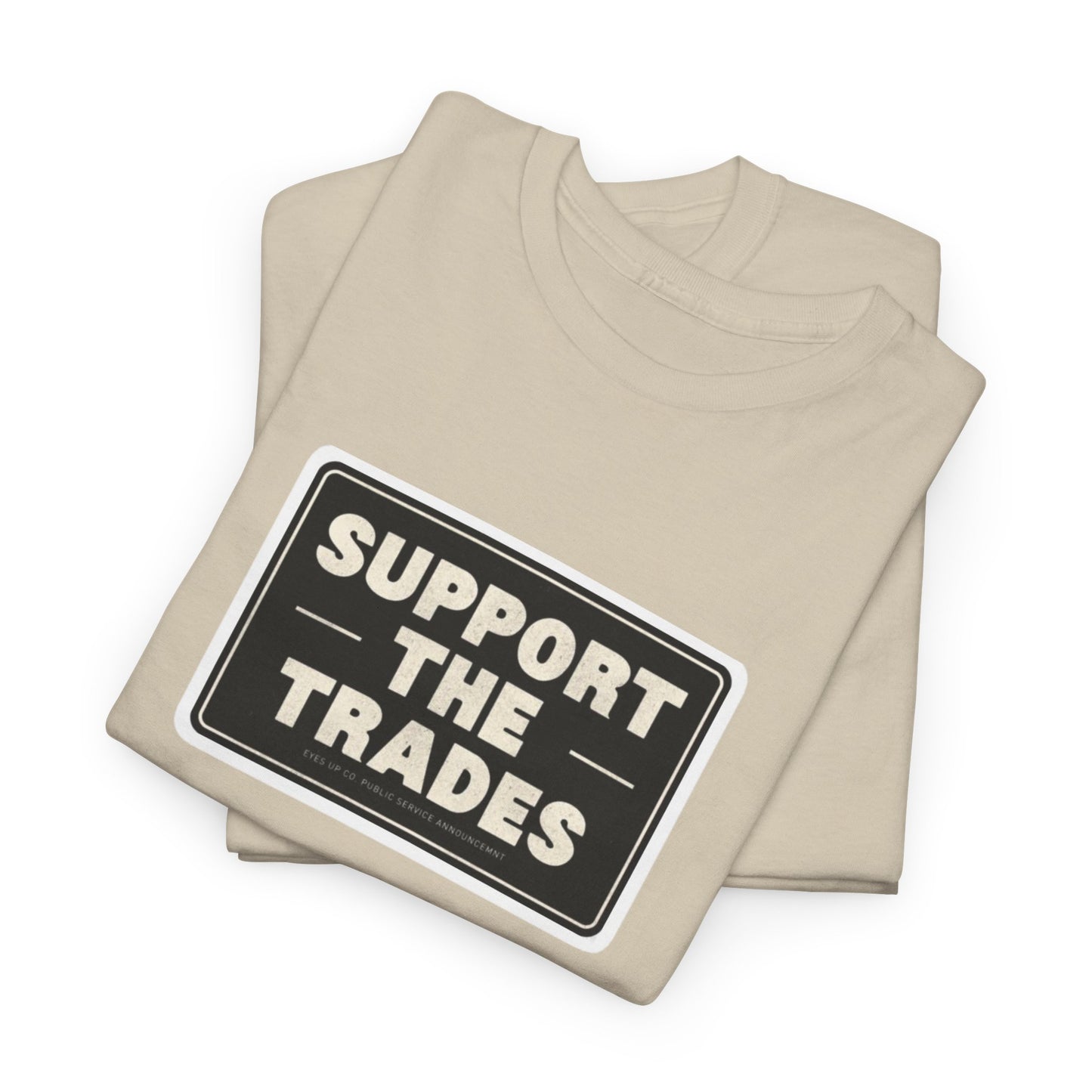 Support the Trades