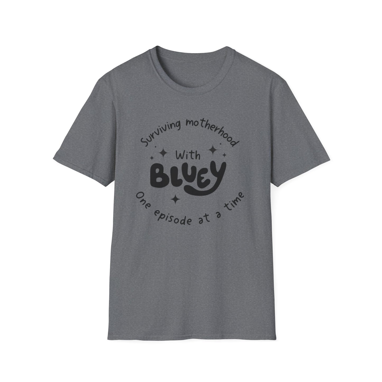 Bluey and Barely Holding On Mom Tee