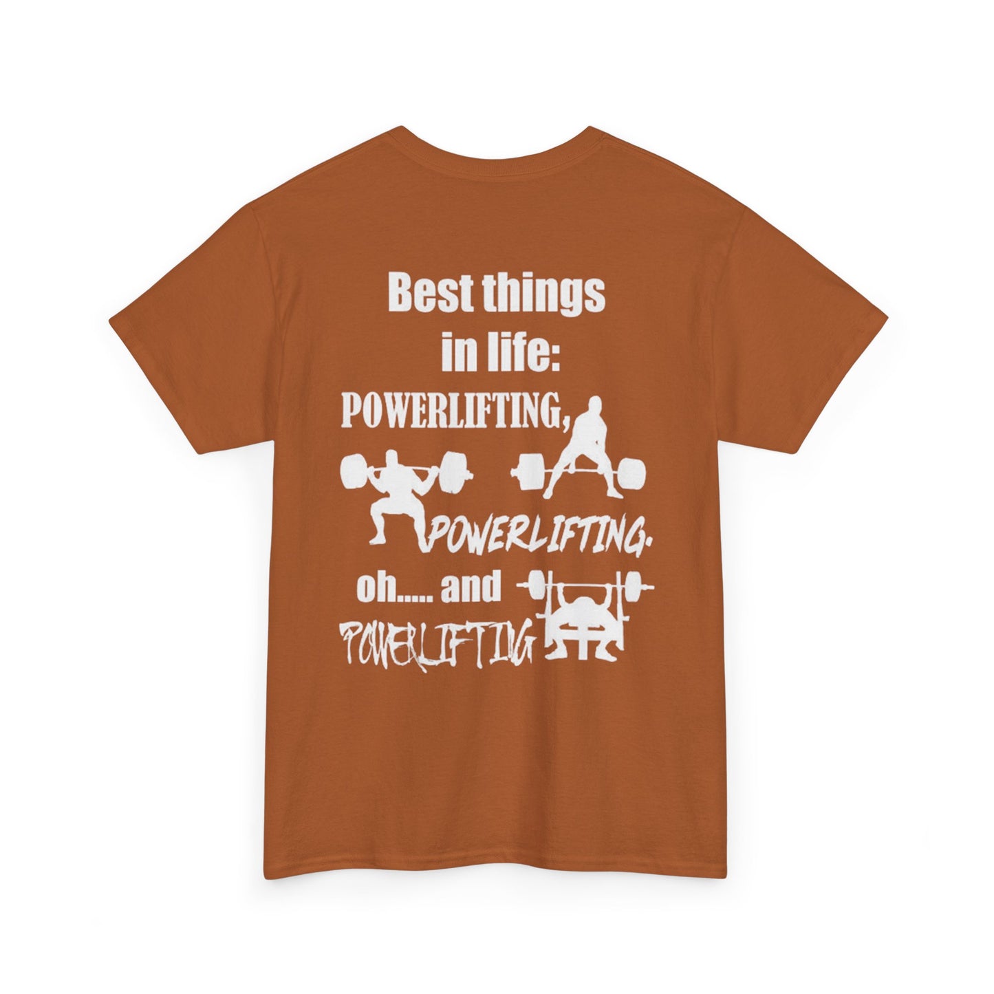 Best Things in Life – Powerlifting