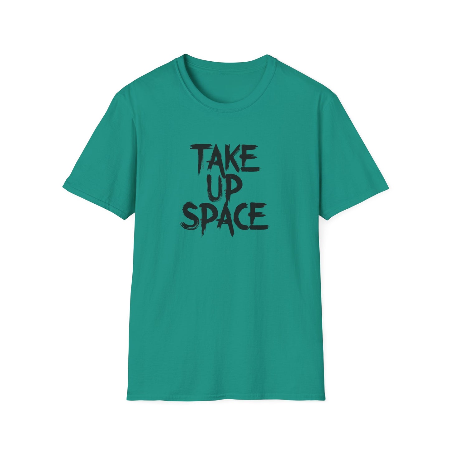Take Up Space