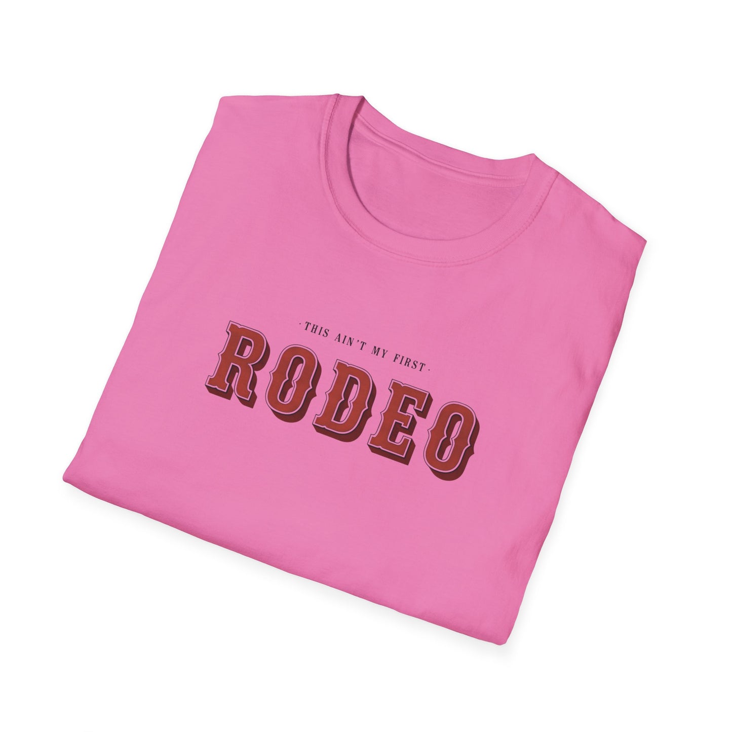 Isn't My First Rodeo
