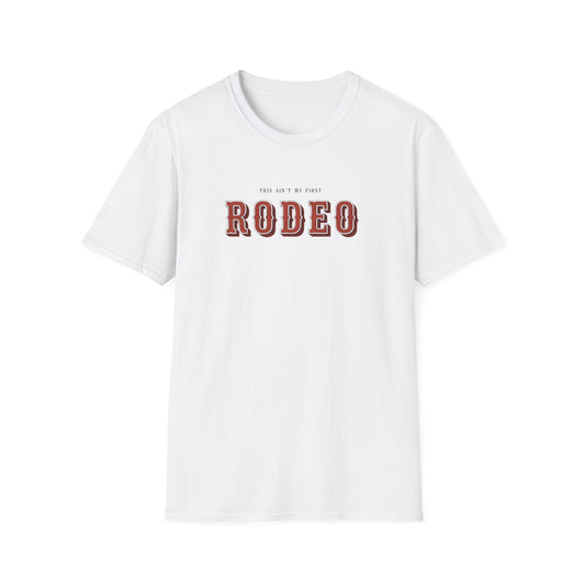 Isn't My First Rodeo