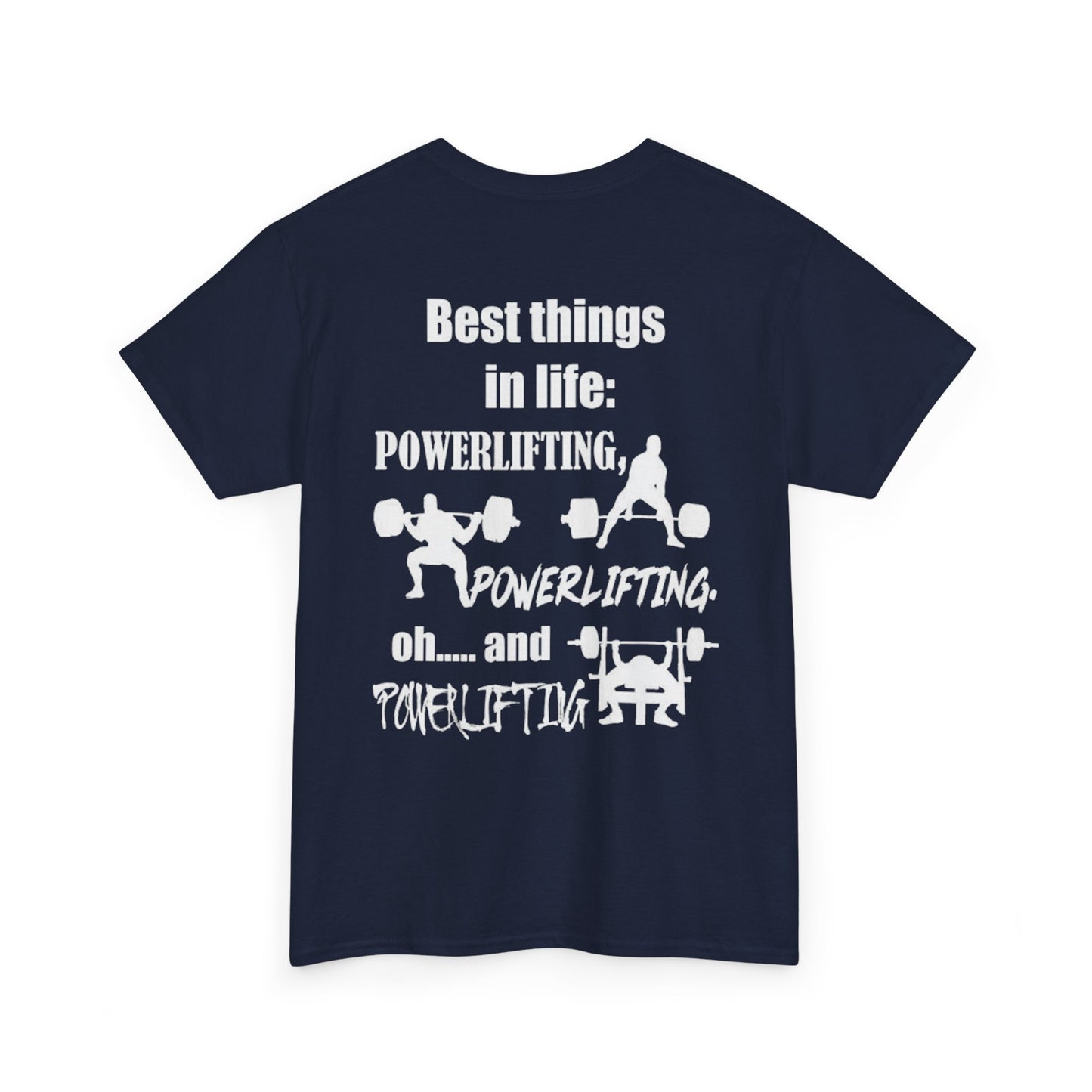 Best Things in Life – Powerlifting