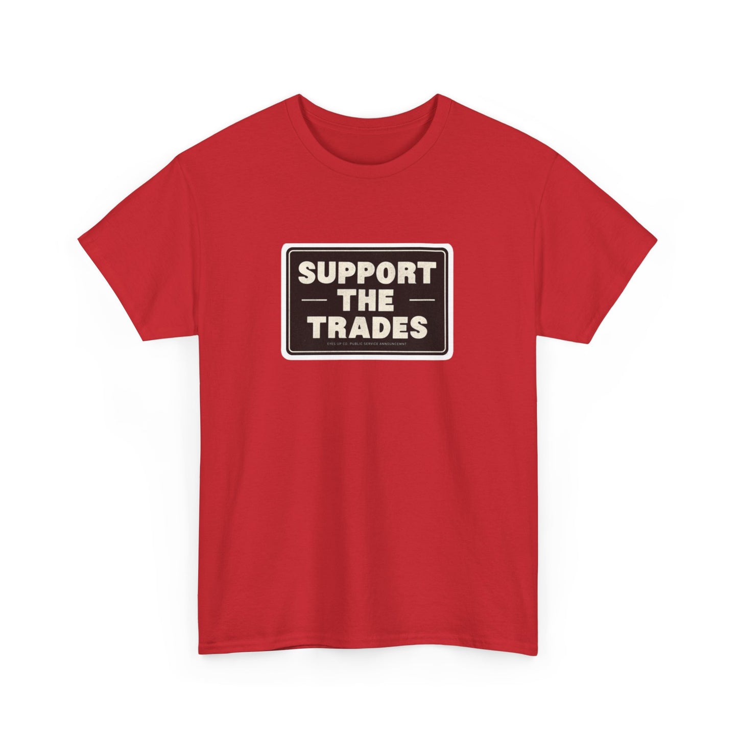 Support the Trades