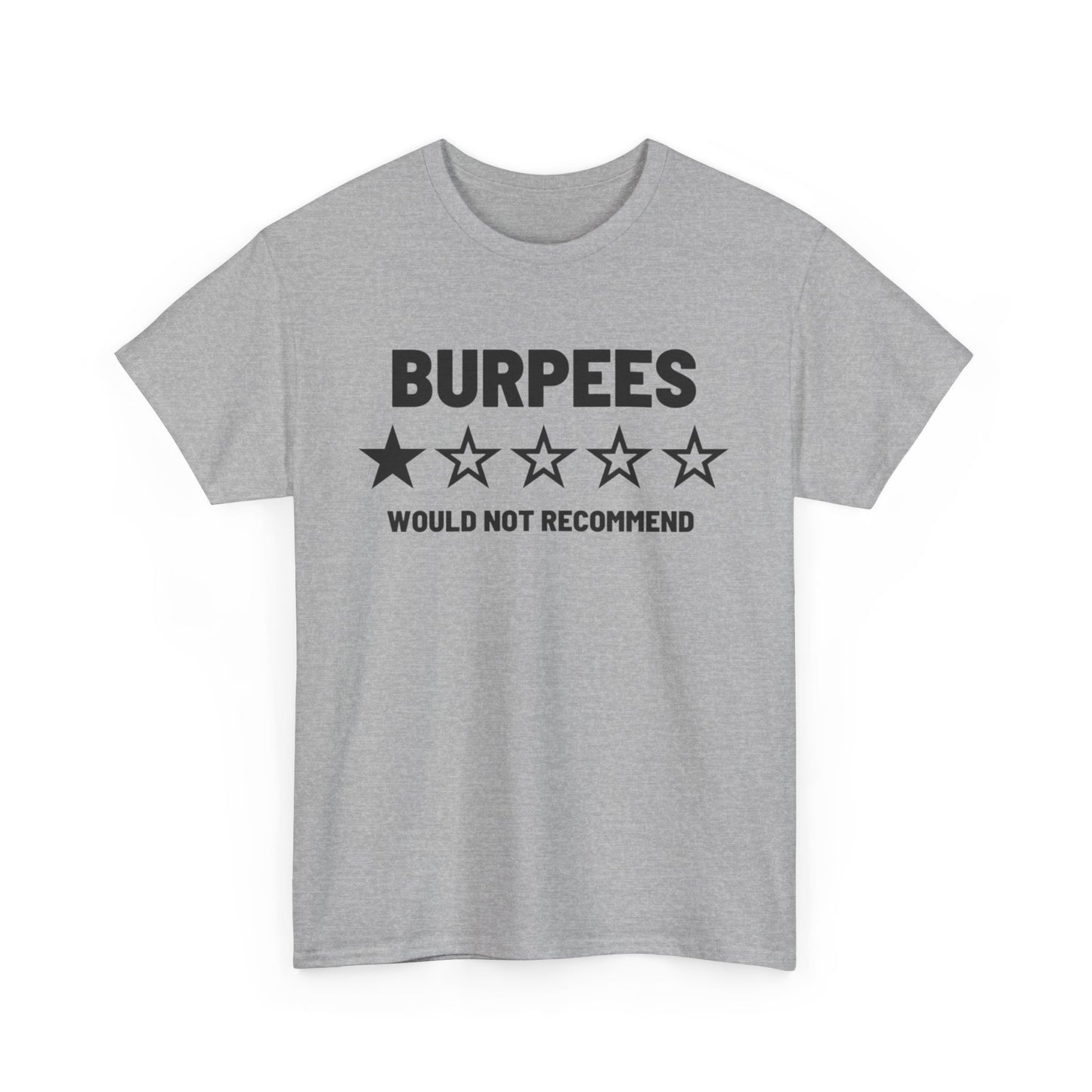 Burpees Would Not Recommend