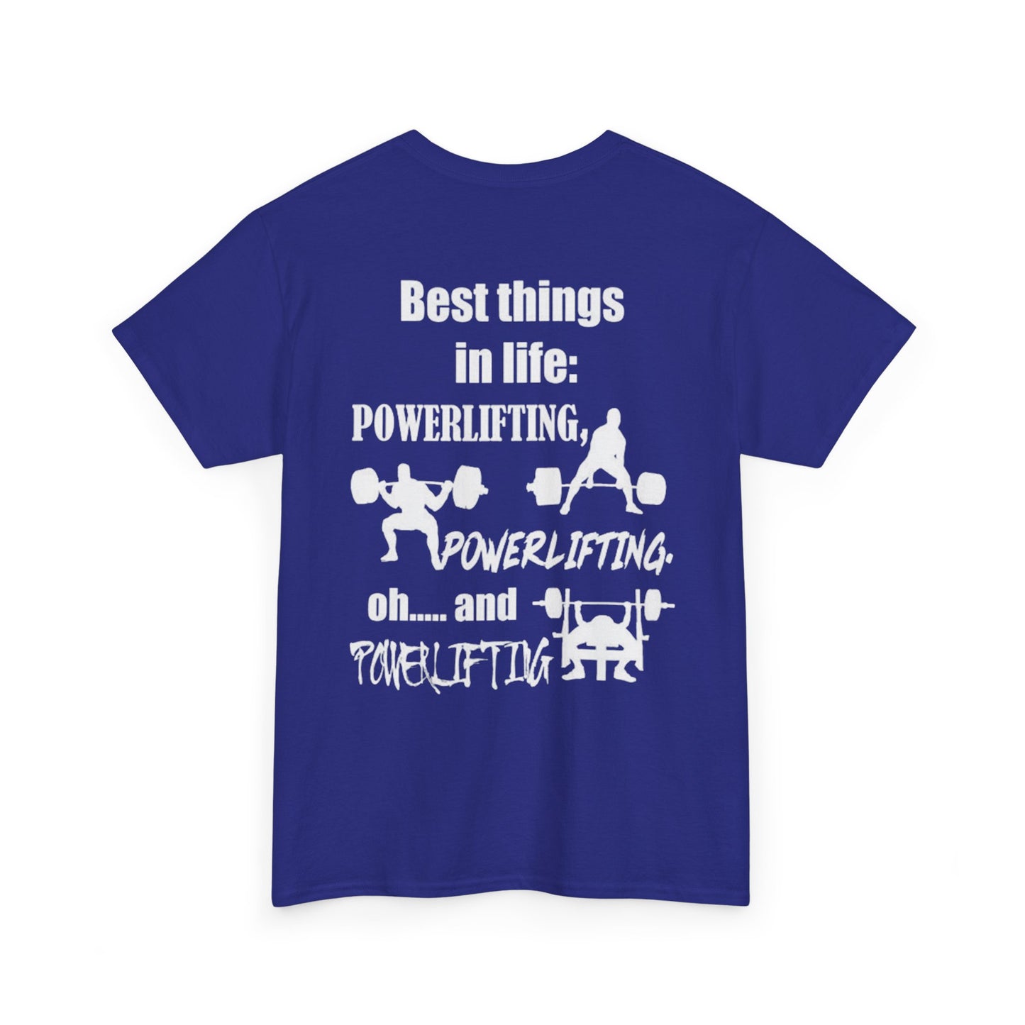 Best Things in Life – Powerlifting