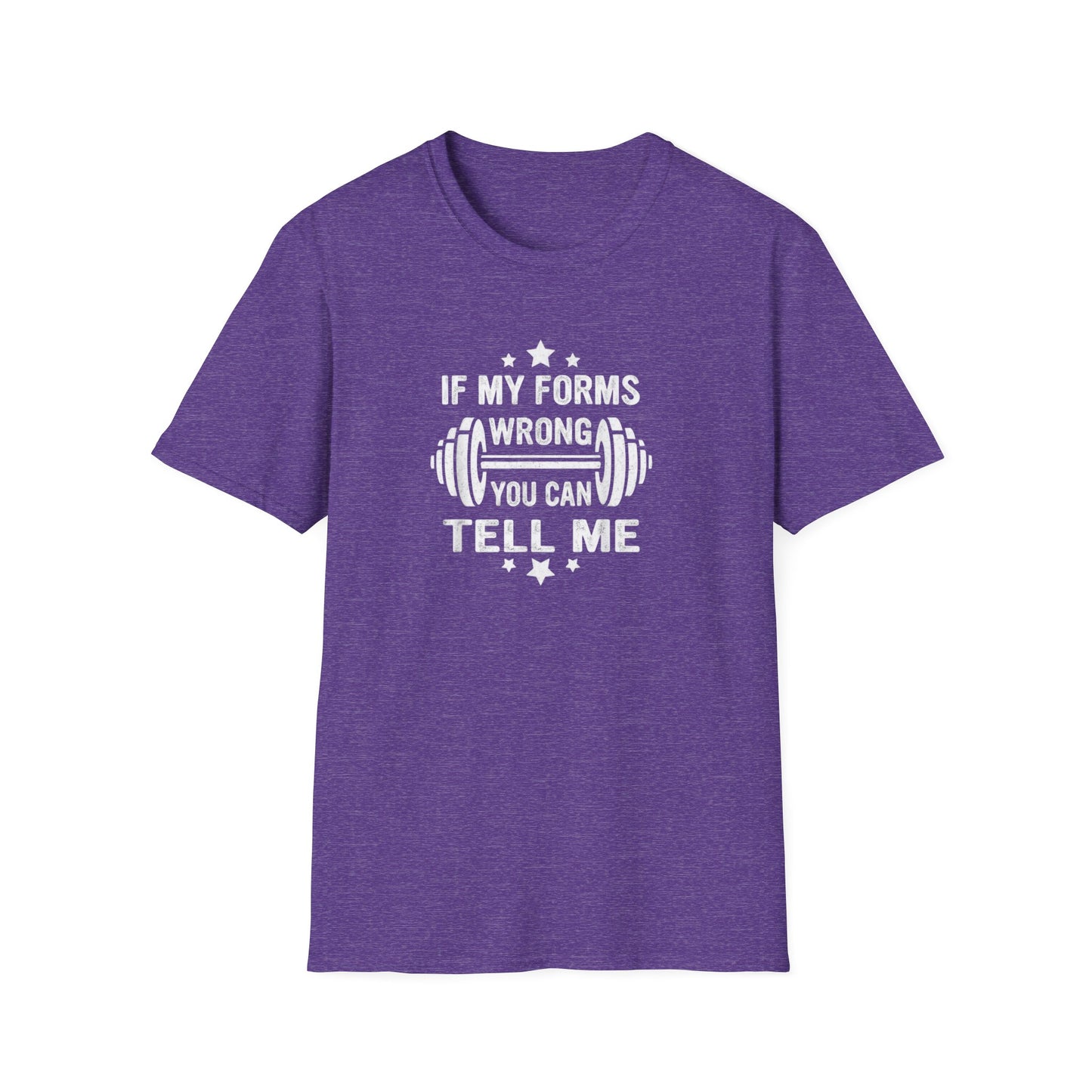 If My Forms Wrong You Can Tell Me
