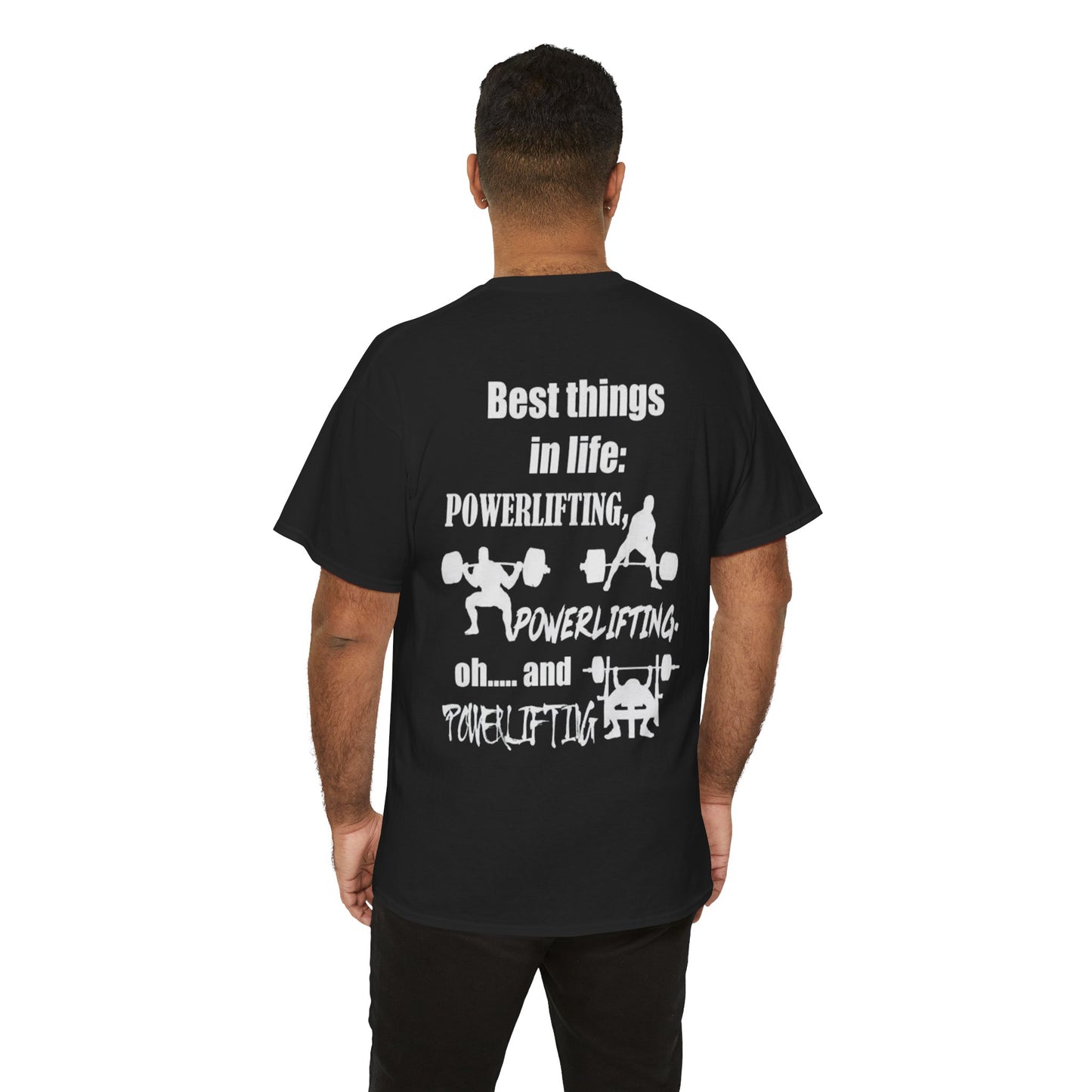 Best Things in Life – Powerlifting