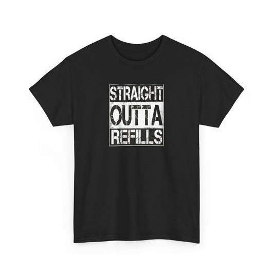Straight Outta Refills