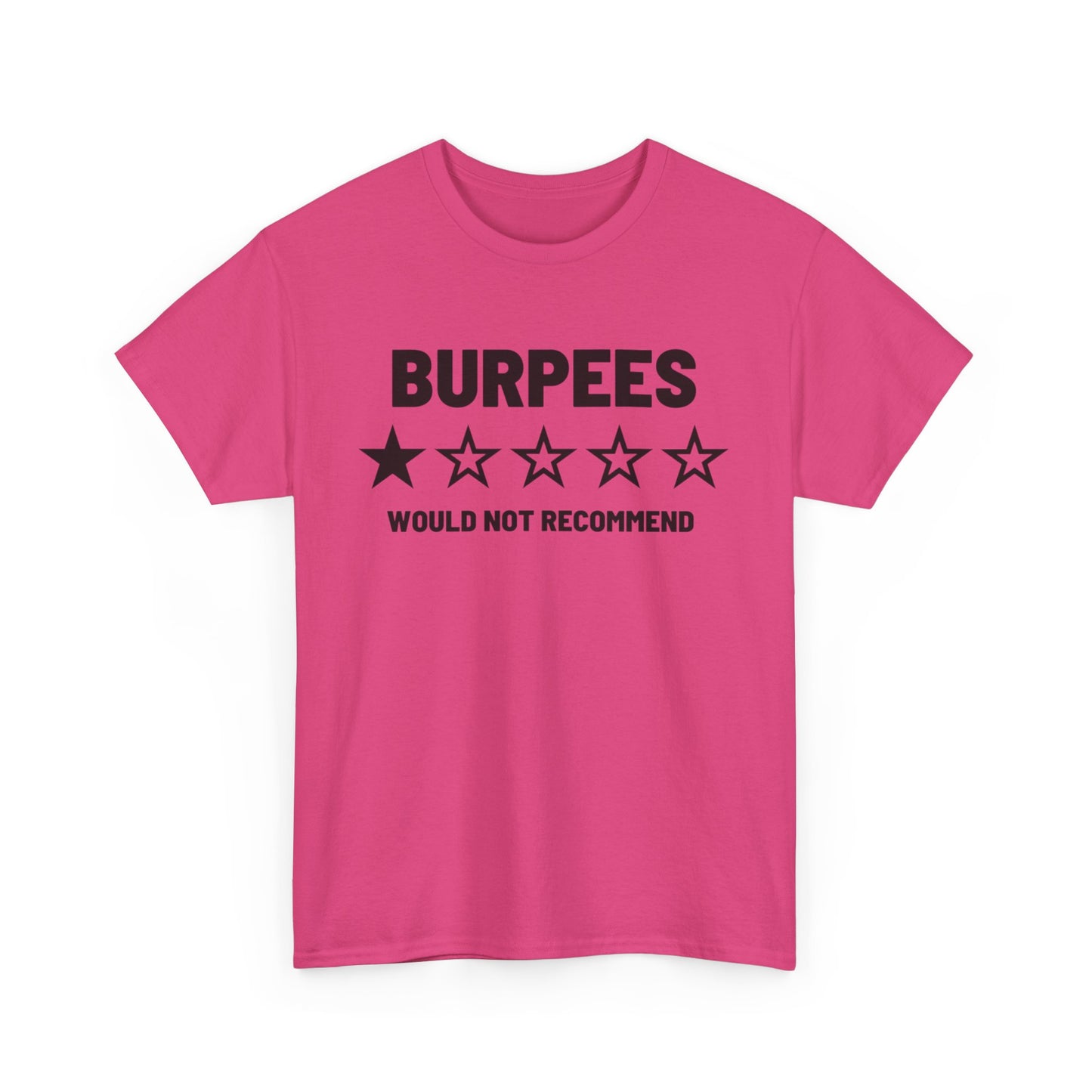 Burpees Would Not Recommend