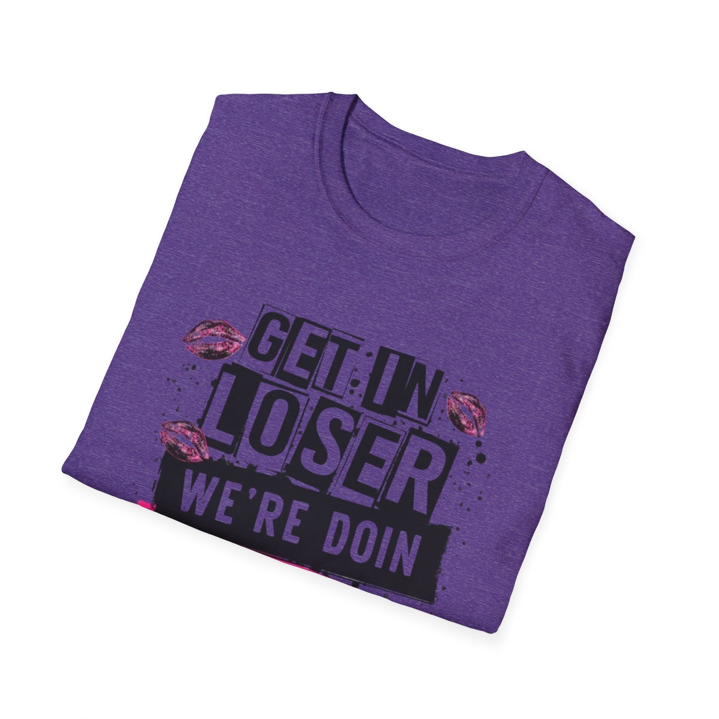 Get In Loser – Dance Mom Tee
