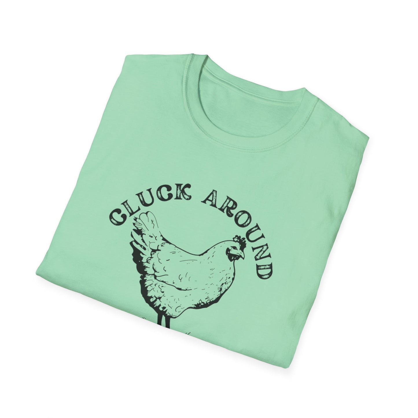 Cluck Around and Find Out