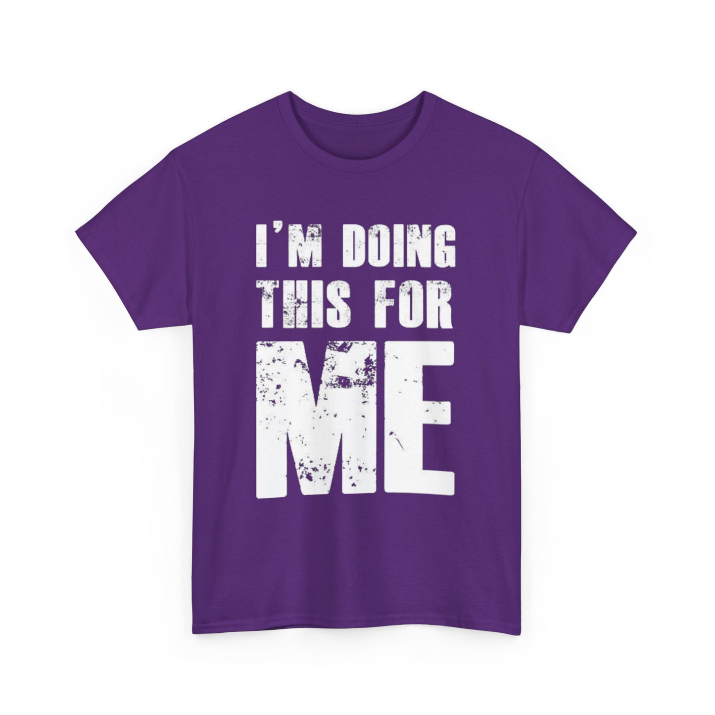 I Am Doing This for Me