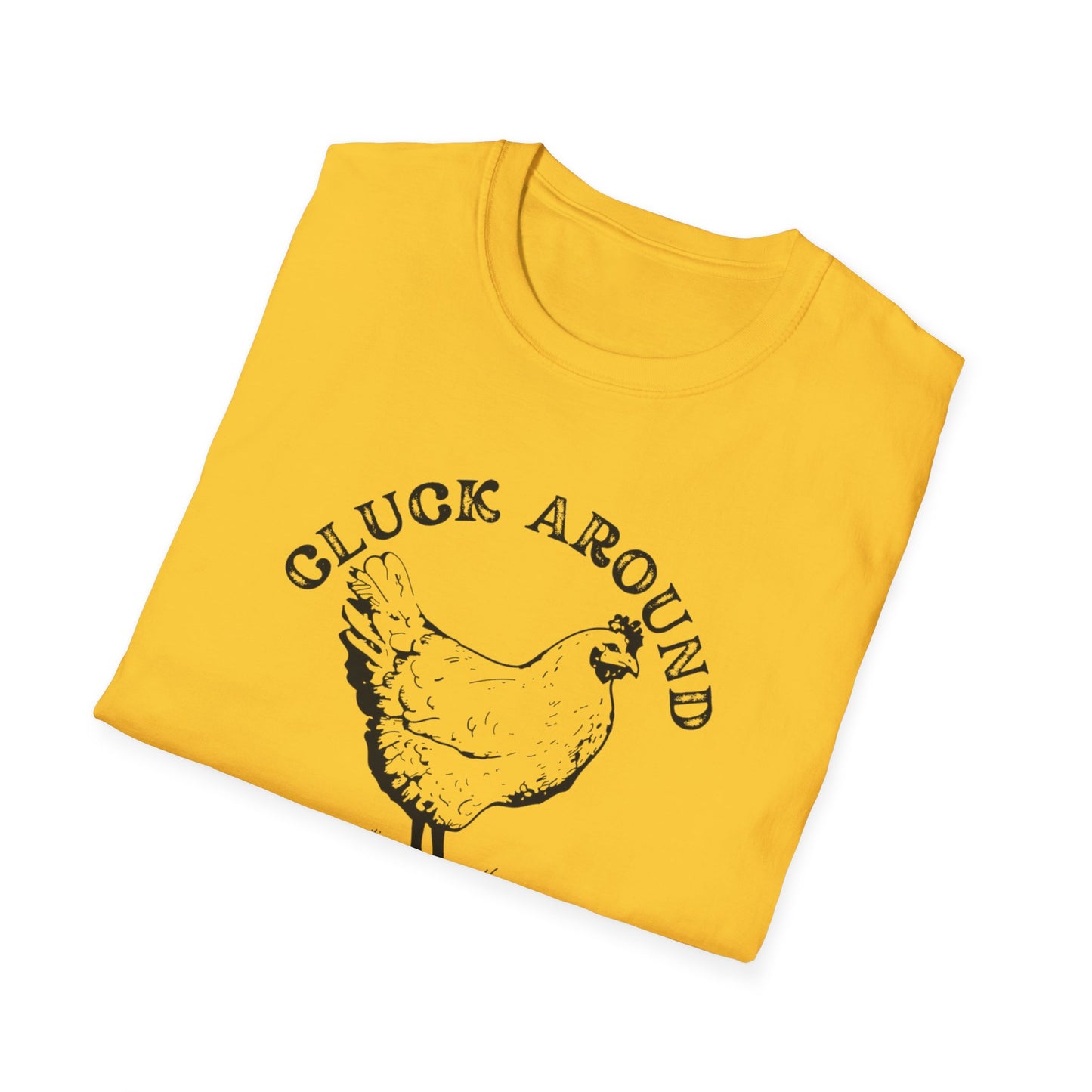 Cluck Around and Find Out