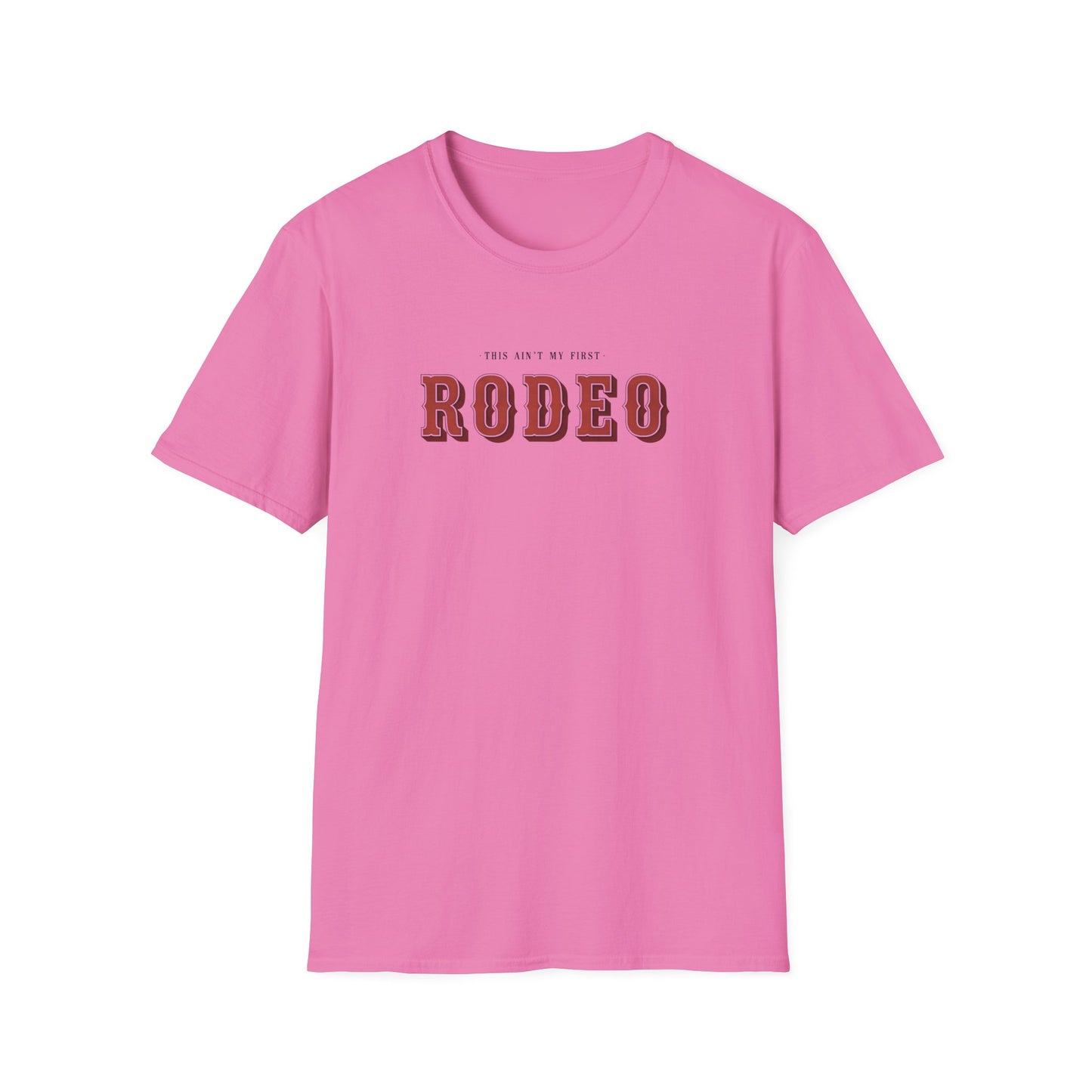 Isn't My First Rodeo
