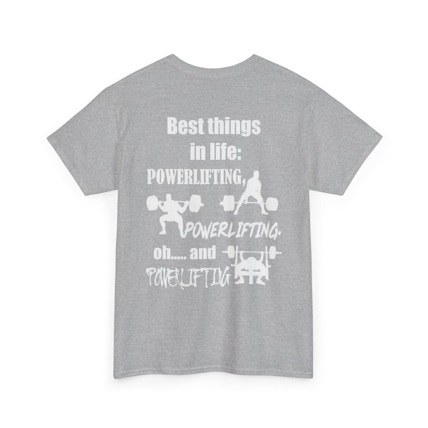 Best Things in Life – Powerlifting