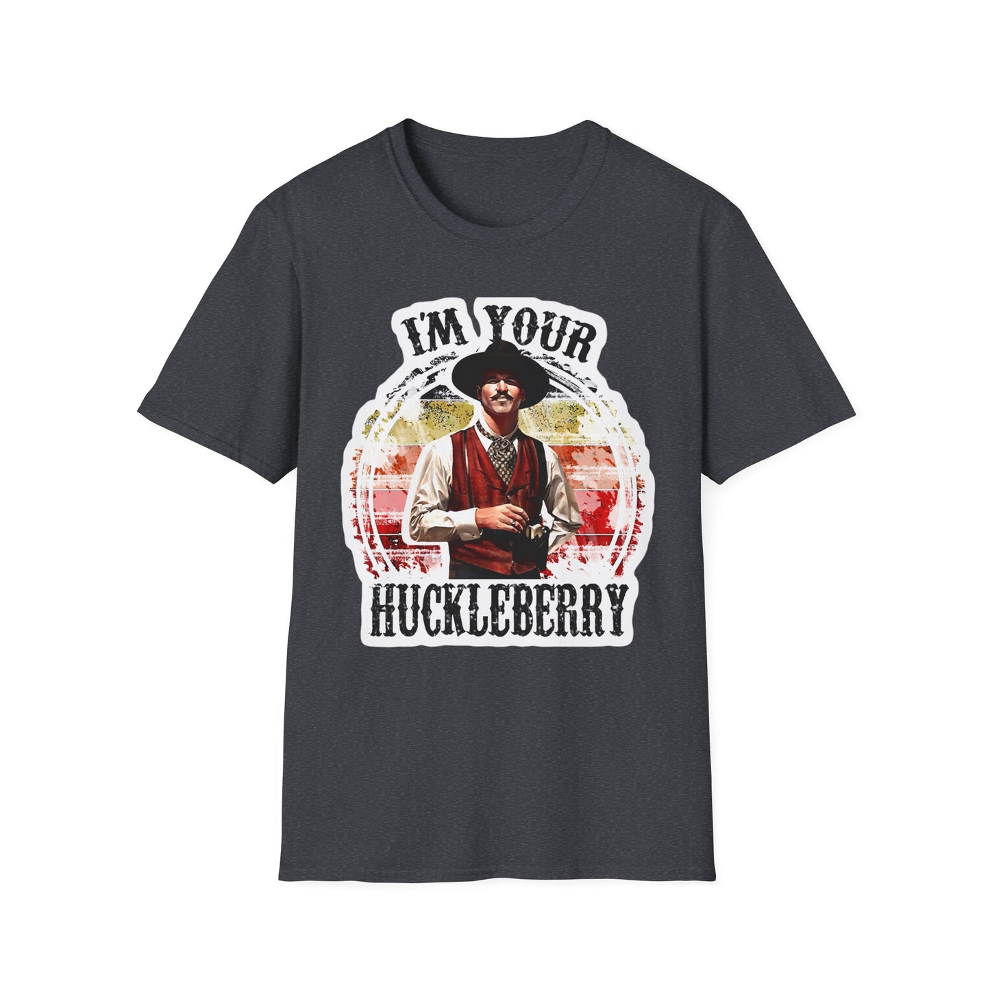 I'm Your Huckleberry