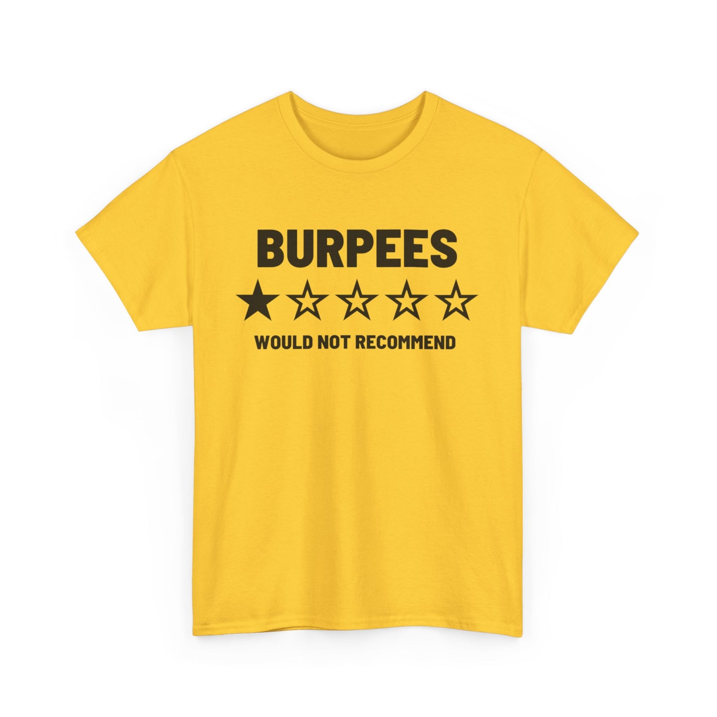 Burpees Would Not Recommend