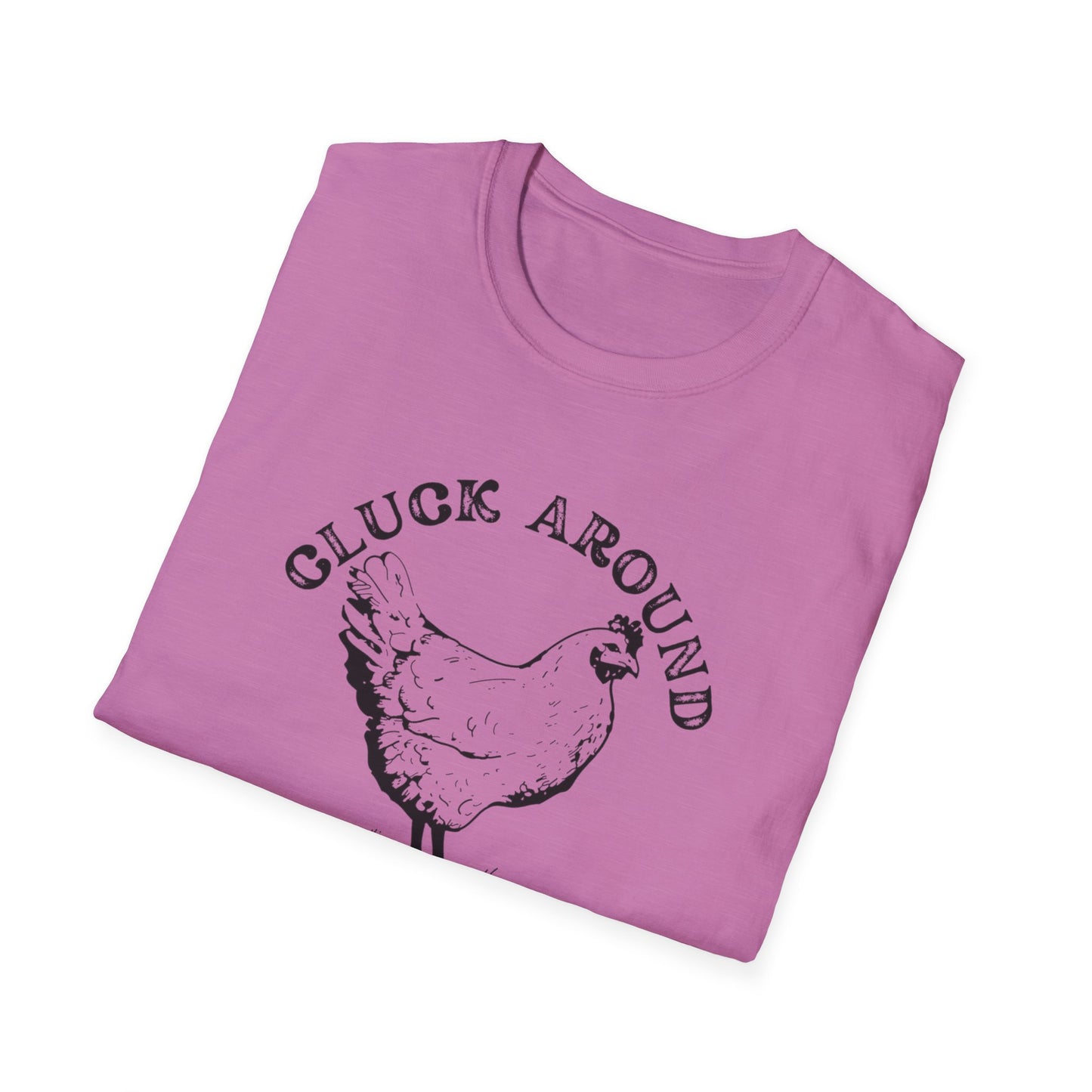 Cluck Around and Find Out