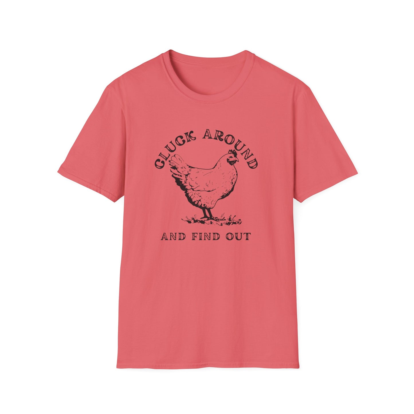 Cluck Around and Find Out