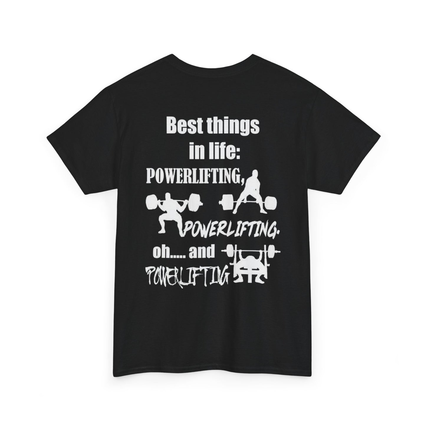 Best Things in Life – Powerlifting