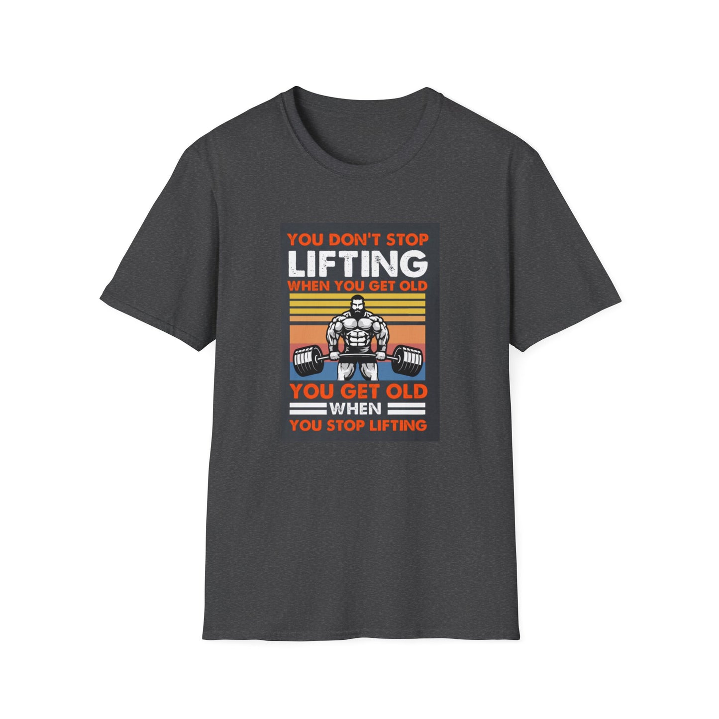 You Don't Stop Lifting