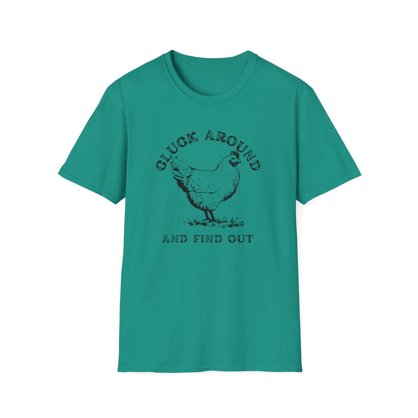 Cluck Around and Find Out