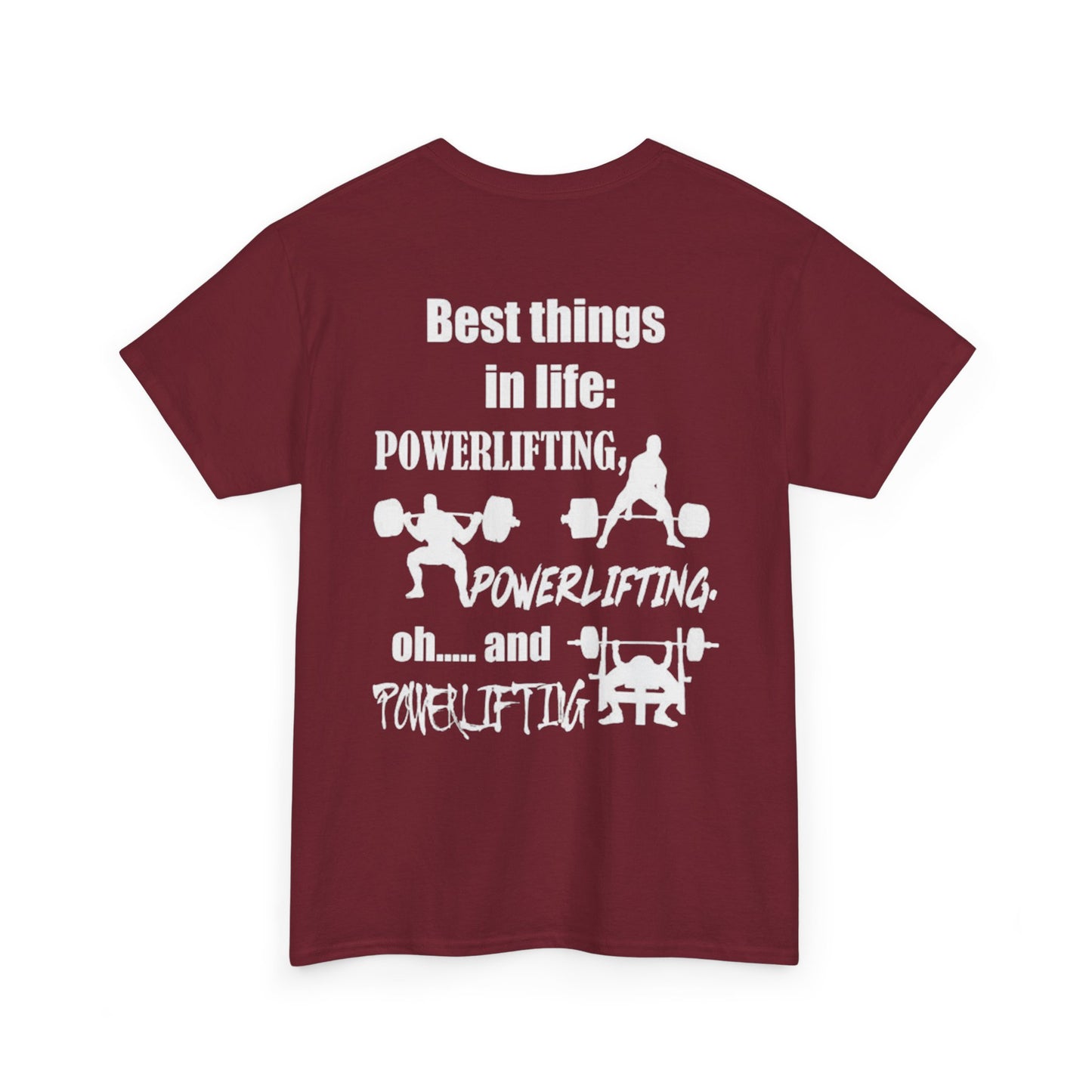 Best Things in Life – Powerlifting